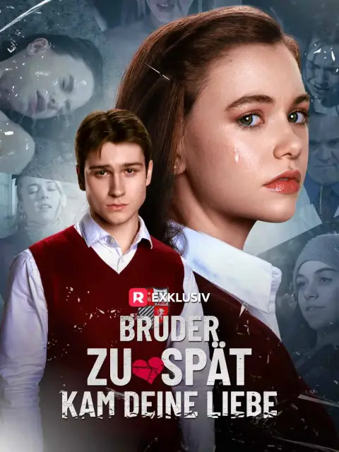 (Dubbing) Bruder, zu spät kam deine Liebe