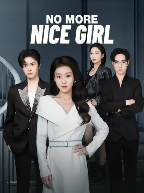 (Dubbing) No More Nice Girl (Dubbed)