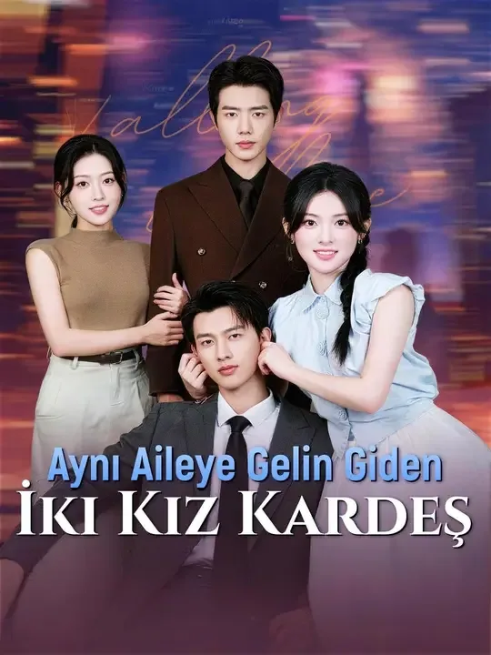 Dublajlı) Aynı Aileye Gelin Giden İki Kız Kardeş