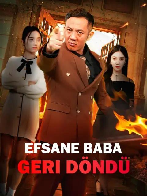 Dublajlı) Efsane Baba Geri Döndü
