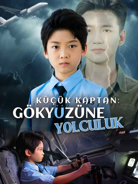 Dublajlı] Küçük Kaptan: Gökyüzüne Yolculuk