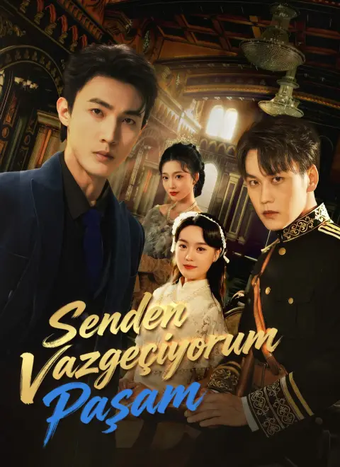 Dublajlı]Senden Vazgeçiyorum Paşam