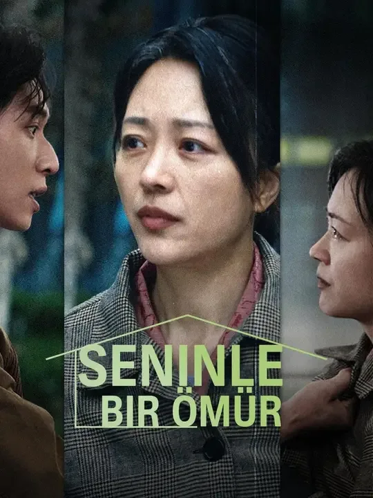Dublajlı) Seninle Bir Ömür