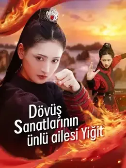 Dublajlı)Dövüş sanatlarının ünlü ailesi Yiğit