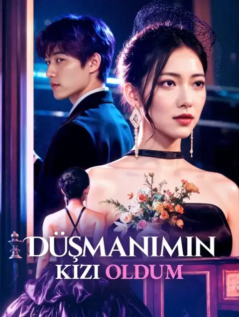 Düşmanımın Kızı Oldum(Dublajlı)