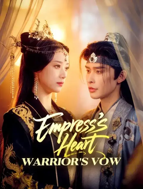 Empress's Heart, Warrior's Vow(Dubbed