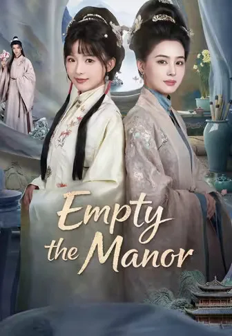 Empty the Manor