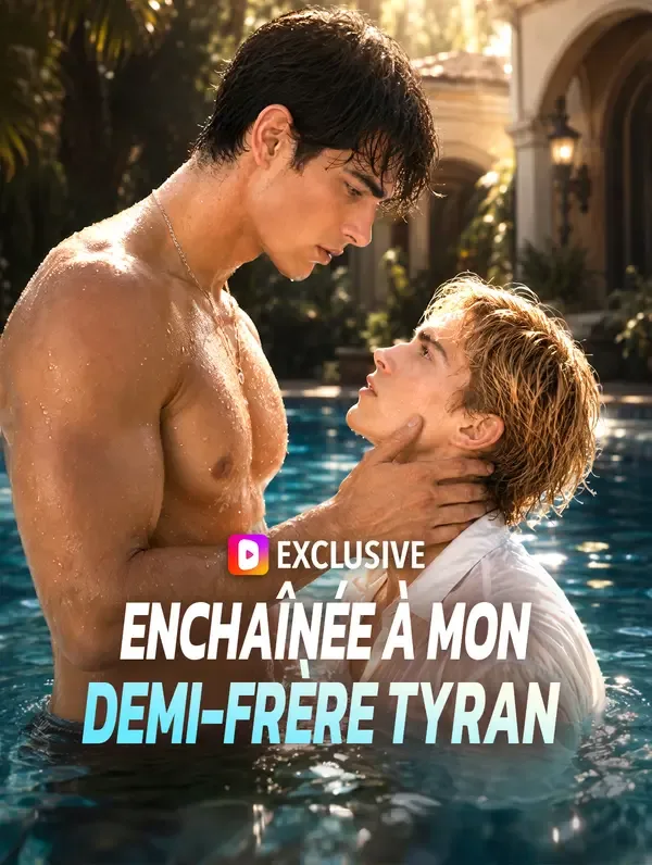 Enchaînée à mon demi-frère tyran