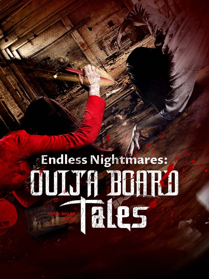 Endless Nightmares: Ouija Board Tales