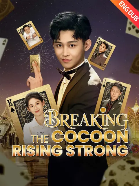 ENG DUB] Breaking the Cocoon, Rising Strong
