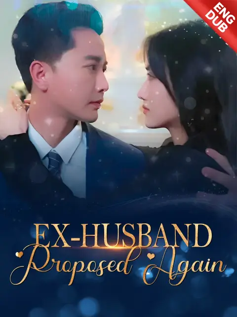 ENG DUB] Ex-husband Proposed Again