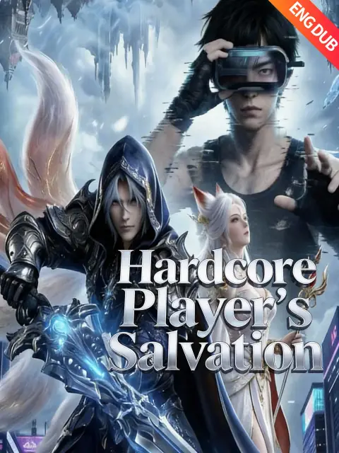 ENG DUB] Hardcore Player's Salvation