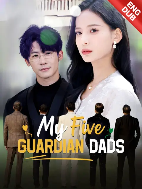 ENG DUB] My Five Guardian Dads