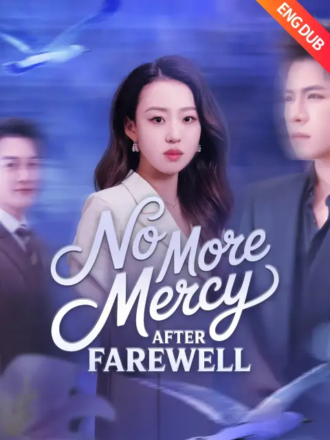 ENG DUB] No More Mercy After Farewell