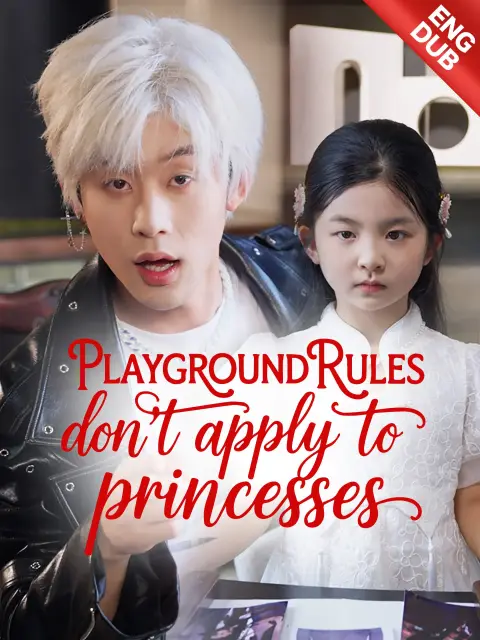 ENG DUB] Playground Rules Don't Apply to Princesses