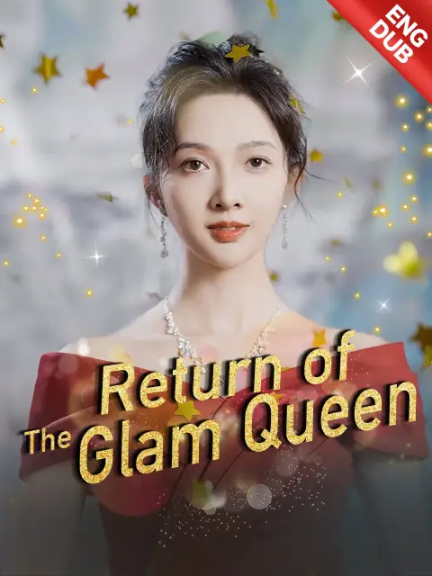 ENG DUB] Return of the Glam Queen