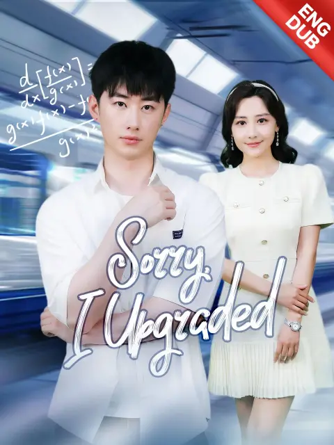 ENG DUB] Sorry, I Upgraded