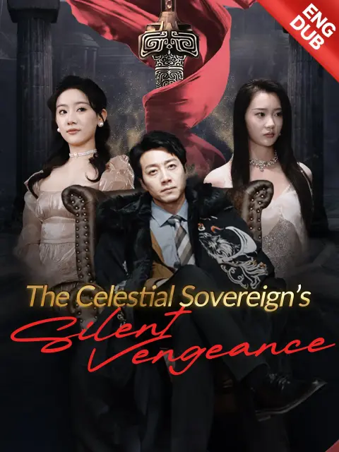 ENG DUB] The Celestial Sovereign's Silent Vengeance