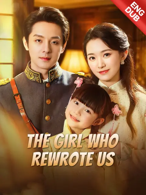 ENG DUB] The Girl Who Rewrote Us