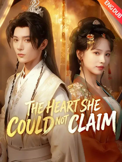 ENG DUB] The Heart She Could Not Claim