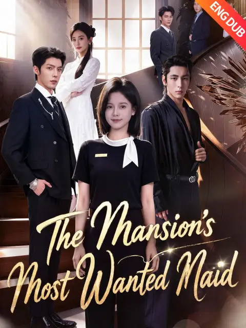 ENG DUB] The Mansion's Most Wanted Maid