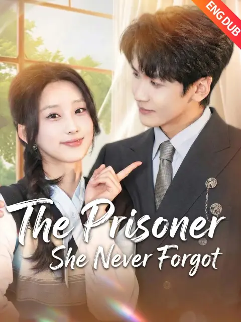 ENG DUB] The Prisoner She Never Forgot