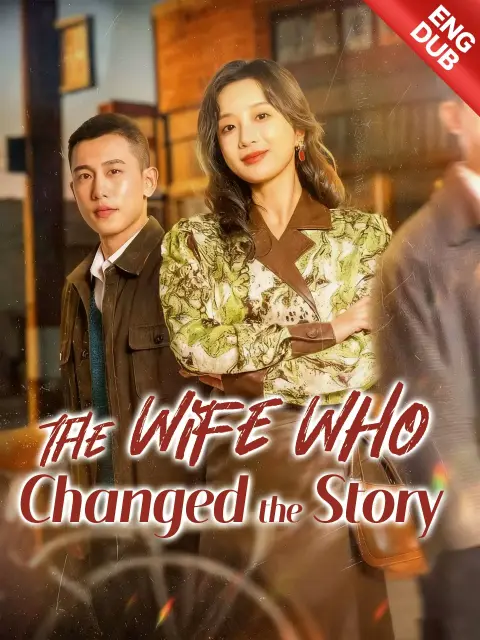 ENG DUB] The Wife Who Changed the Story