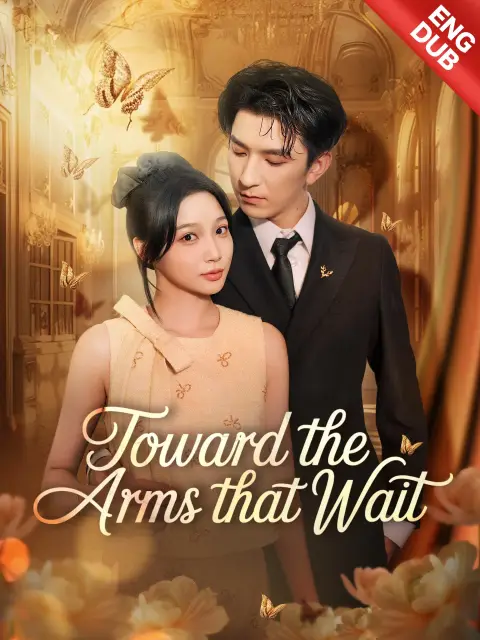 ENG DUB] Toward the Arms That Wait
