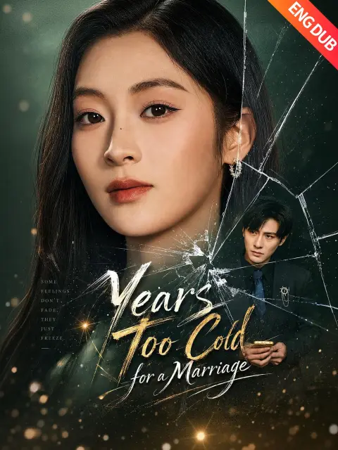 ENG DUB] Years Too Cold for a Marriage