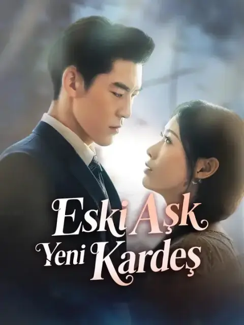 Eski Aşk Yeni Kardeş