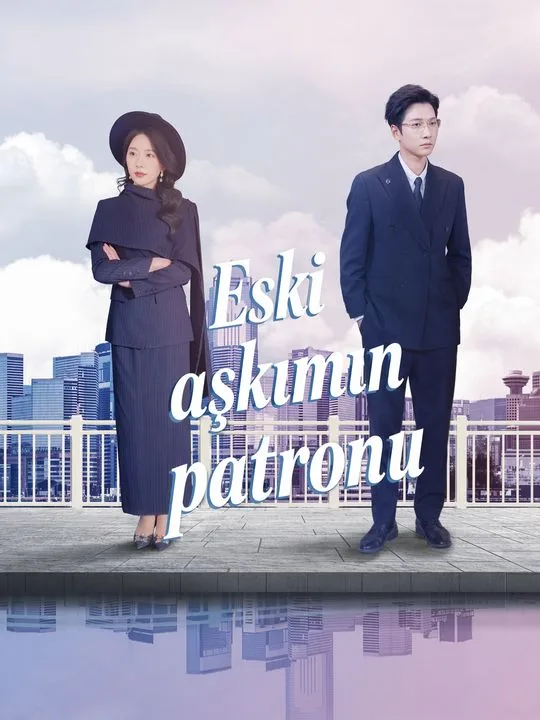 Eski aşkımın patronu