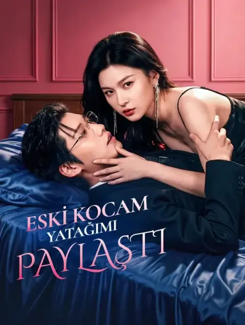 ESKİ KOCAM YATAĞIMI PAYLAŞTI