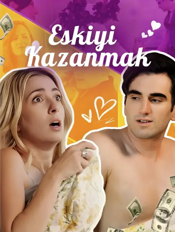 Eskiyi Kazanmak (Dublajlı)