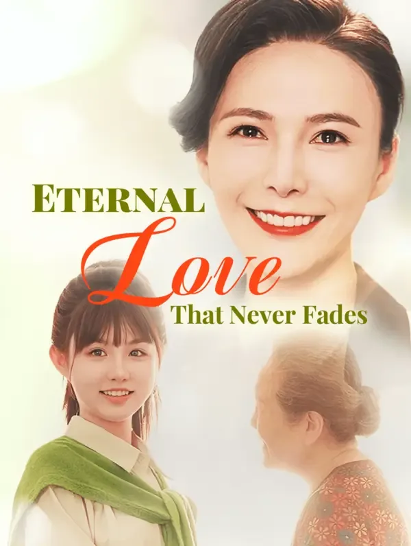 Eternal Love That Never Fades