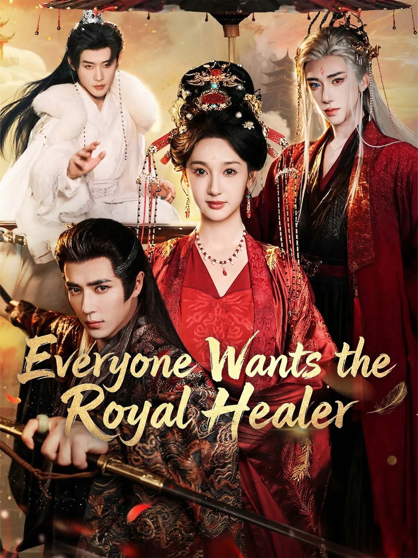 Everyone Wants the Royal Healer
