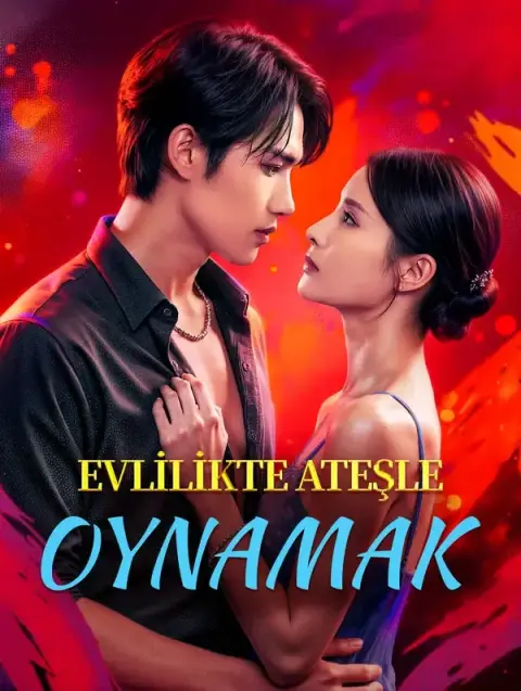 Evlilikte Ateşle Oynamak (Dublajlı)