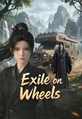 Exile on Wheels