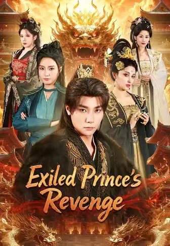 Exiled Prince’s Revenge