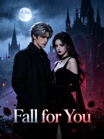 Fall for You