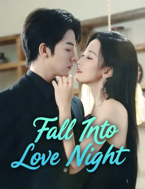 Fall Into Love Night