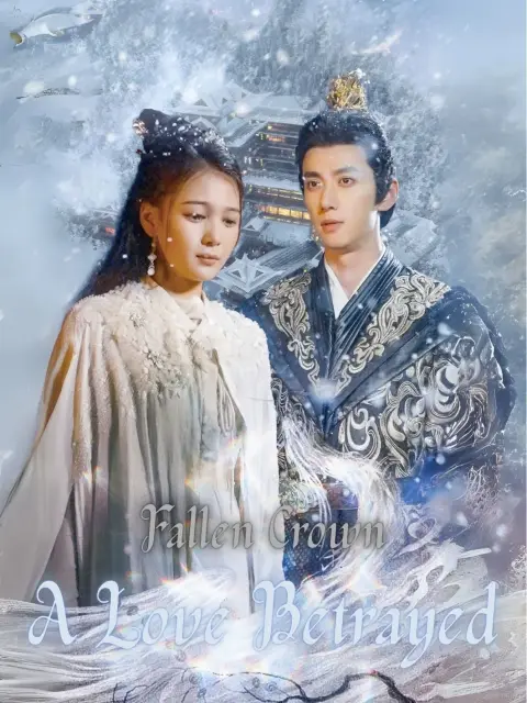 Fallen Crown: A Love Betrayed