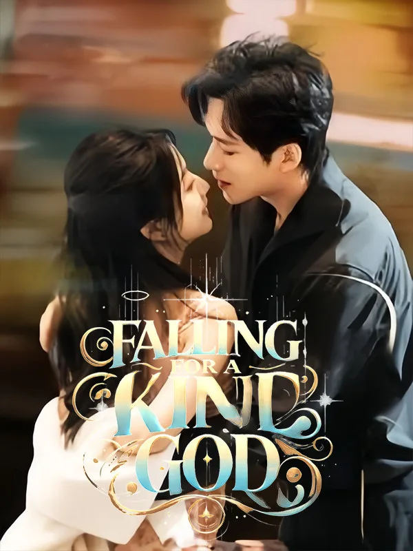 Falling for a Kind God