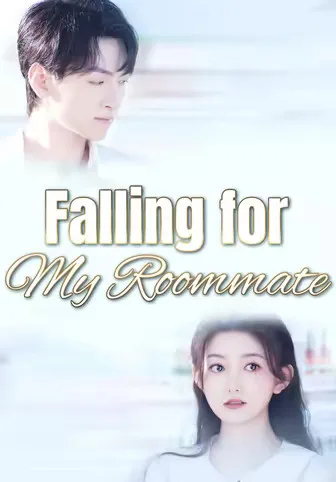 Falling for My Roommate