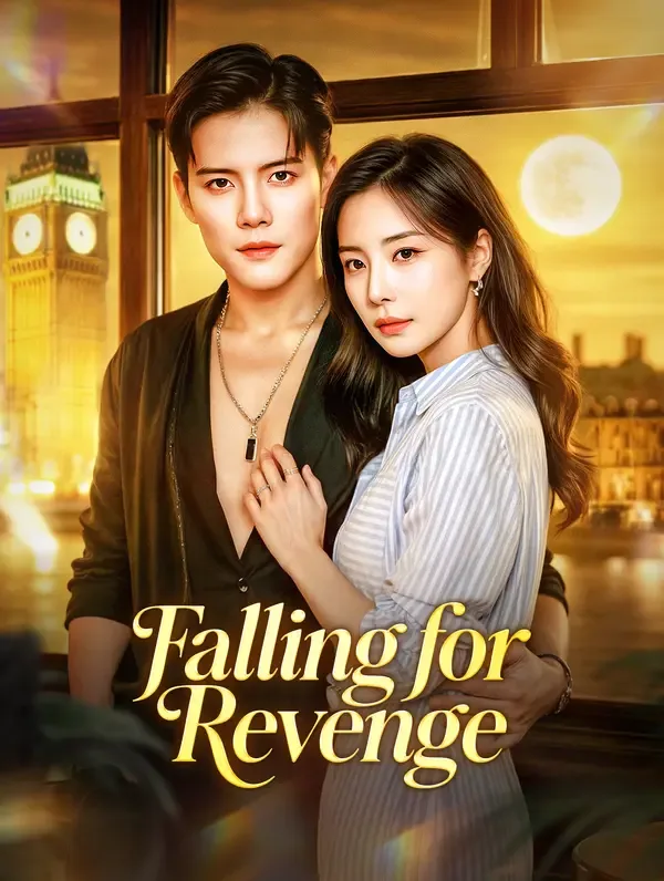 Falling for Revenge(Dubbed