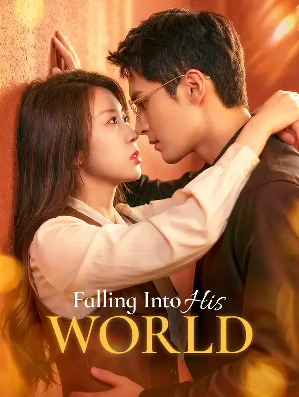 Falling Into His World