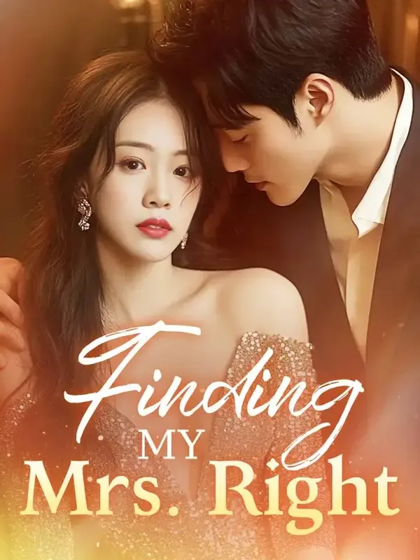 Finding My Mrs. Right