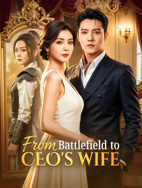 From Battlefield to CEO's Wife