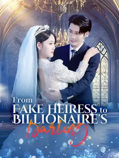 From Fake Heiress to Billionaire's Darling