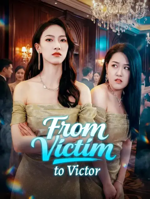 From Victim to Victor