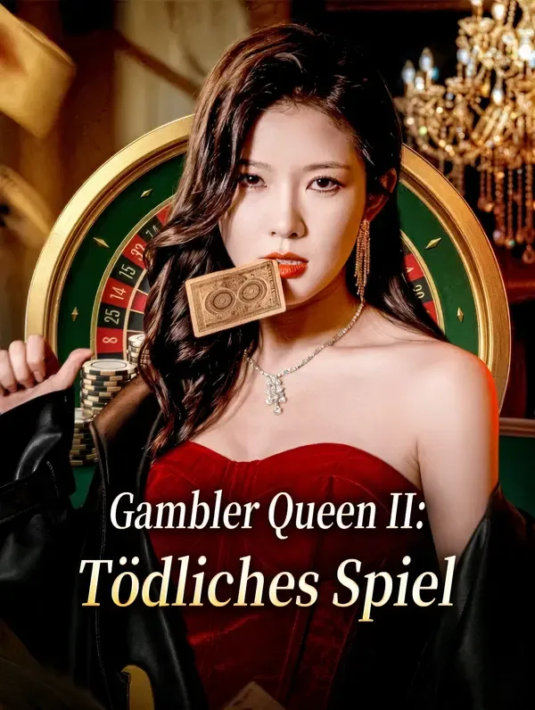 Gambler Queen II: Tödliches Spiel